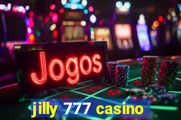 jilly 777 casino